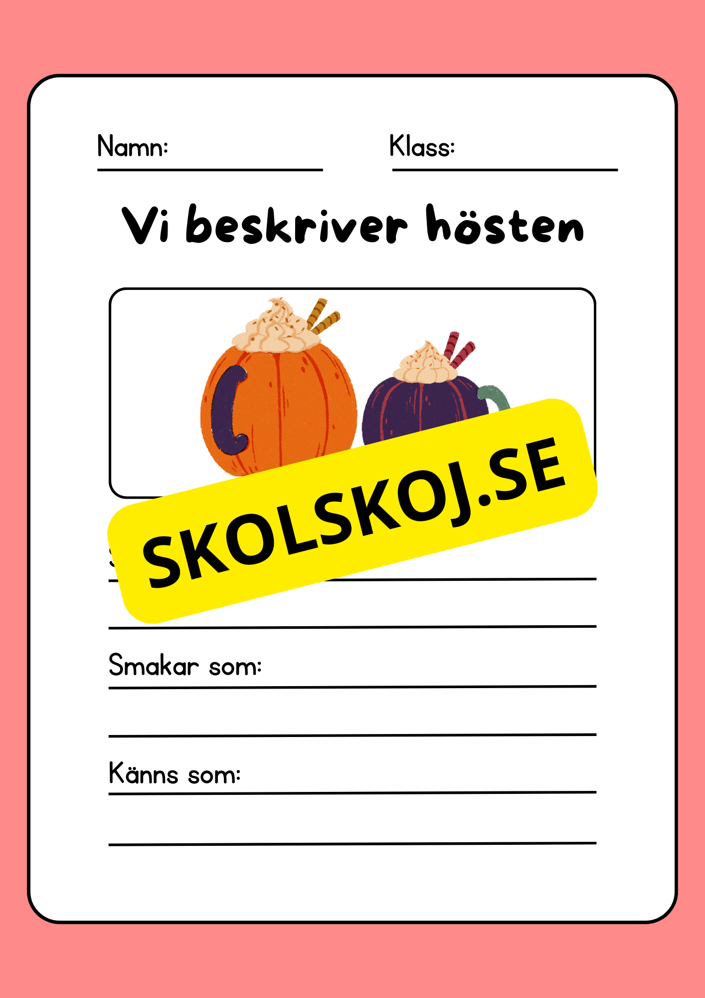 Vi beskriver hösten