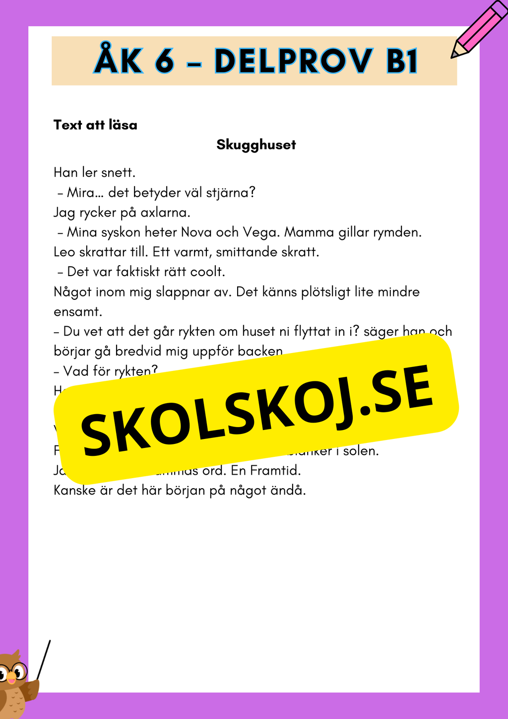 Träna inför Nationella provet - Åk 6 - Läsförståelse (delprov B1)