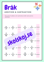 Bråk - Addition och subtraktion