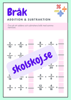 Bråk - Addition och subtraktion