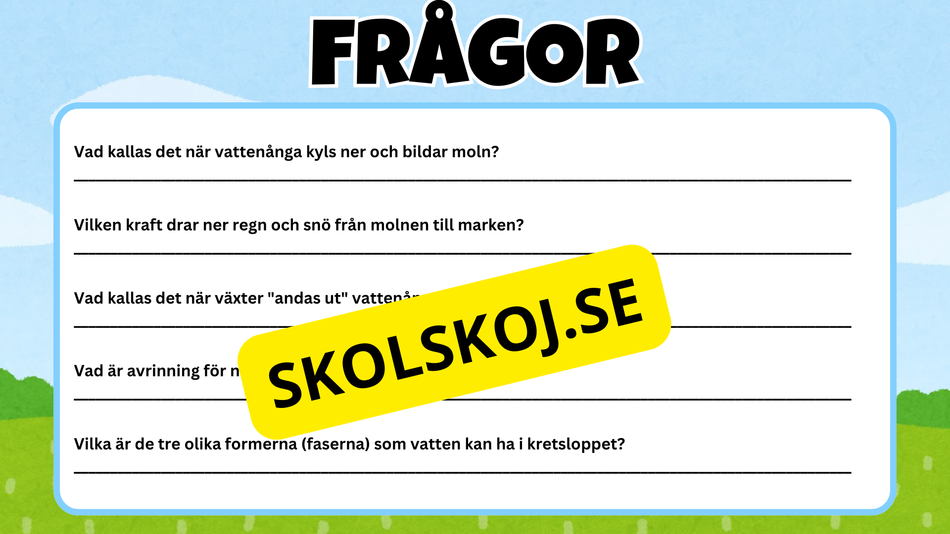 Vattnets kretslopp - Presentation + frågor