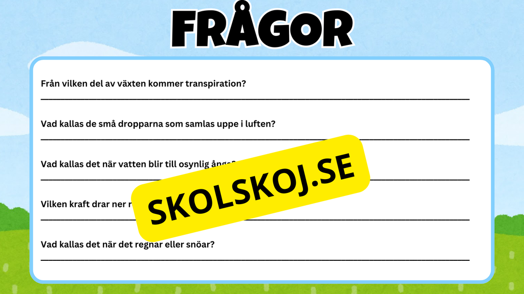 Vattnets kretslopp - Presentation + frågor