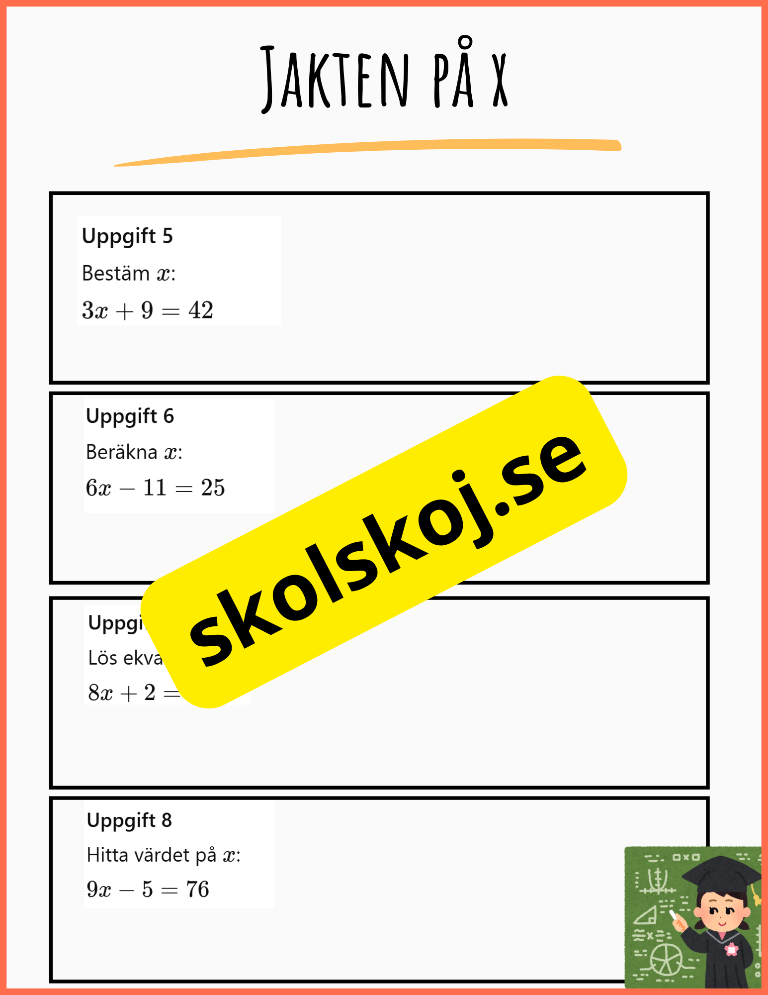 Jakten på x - Årskurs 8 - 9
