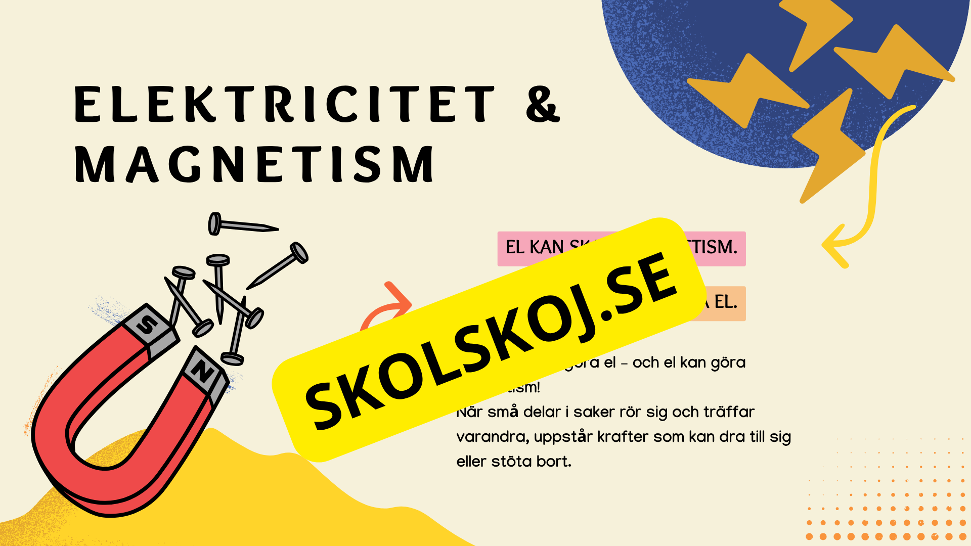 Elektricitet och magnetism - Häfte + frågor - Årskurs 4 - 6