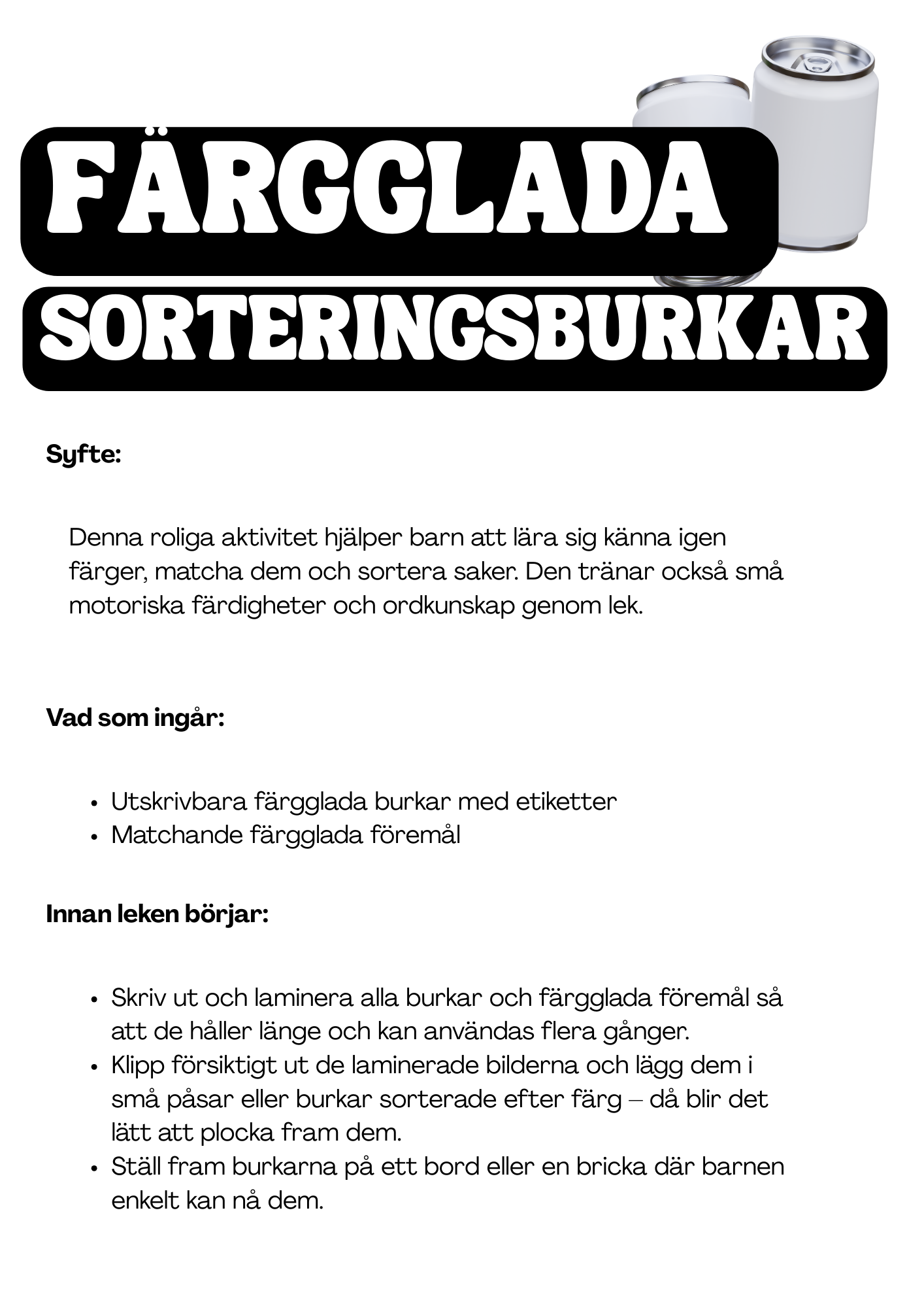 Färgglada sorteringsburkar