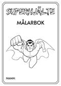Superhjälte - Målarbok