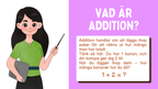 Vad är addition - Presentation och övningar