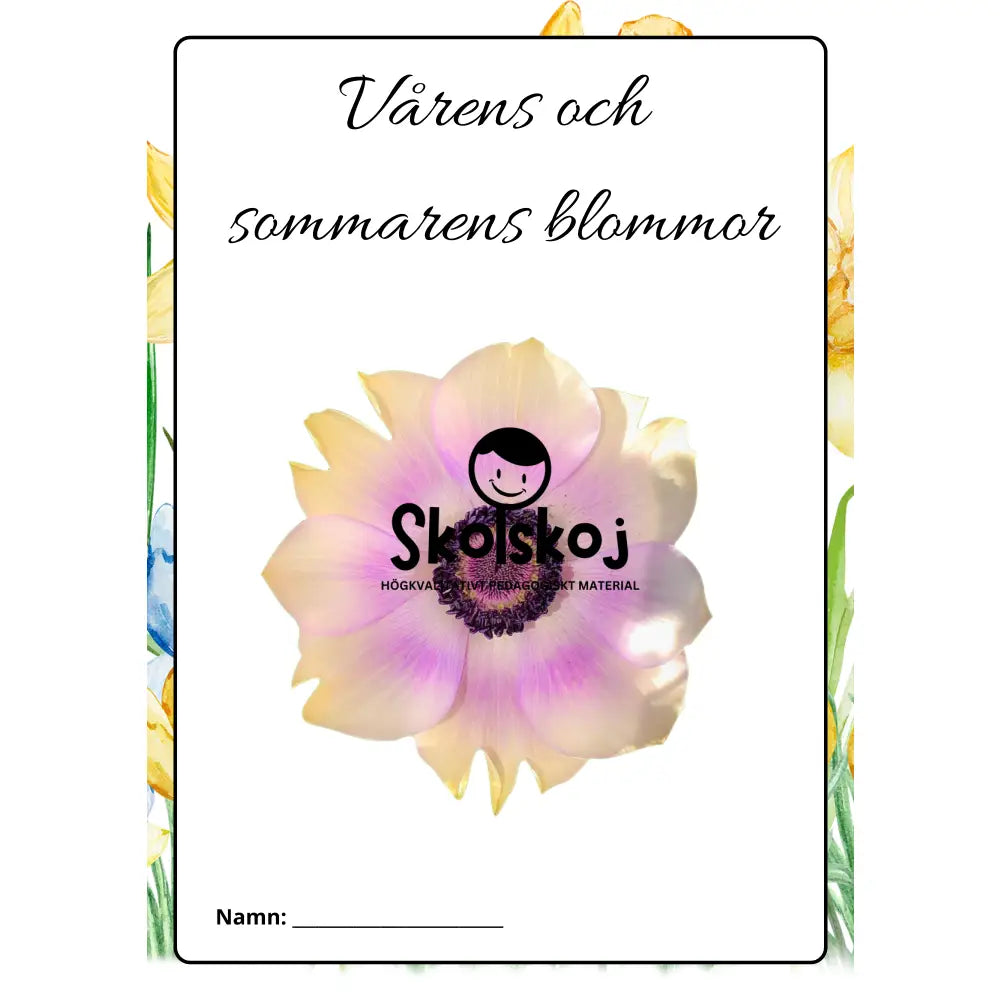 Vårens och sommarens blommor