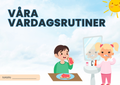 Våra vardagsrutiner - Häfte