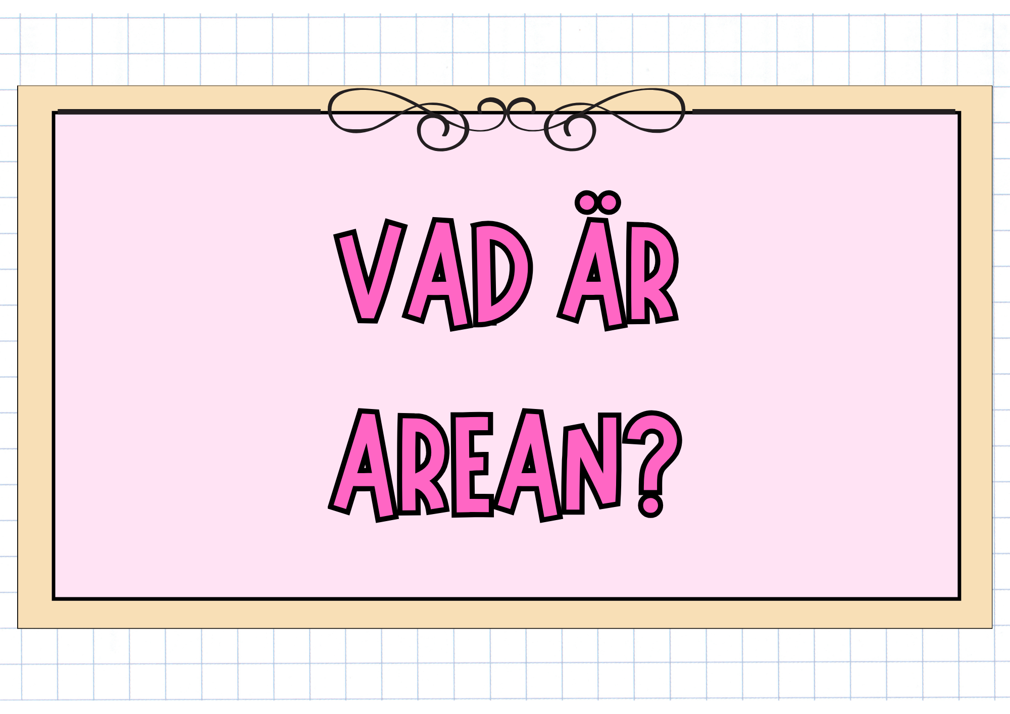 Vad är arean?
