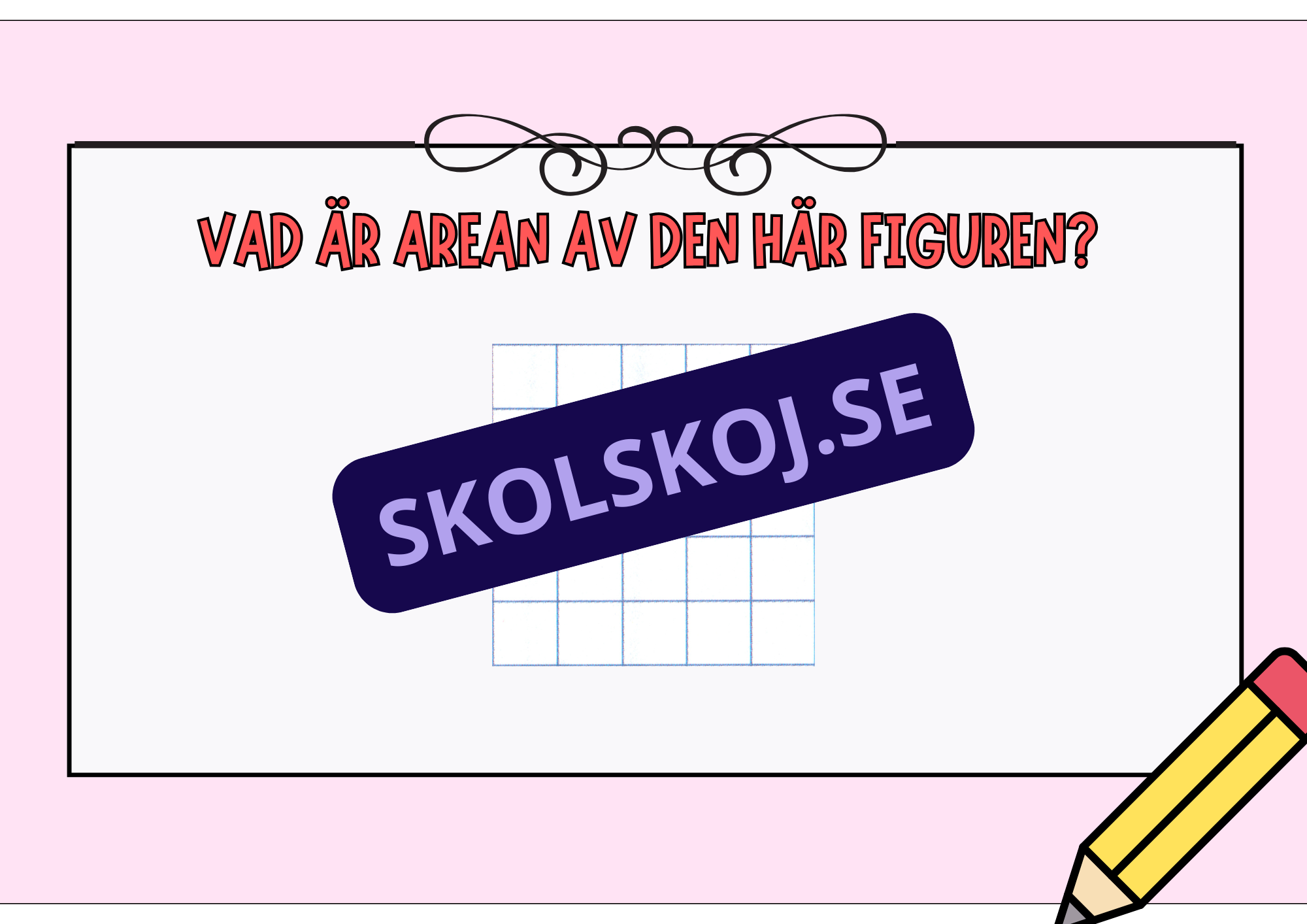 Vad är arean?
