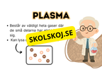 Så kan materia vara - Presentation