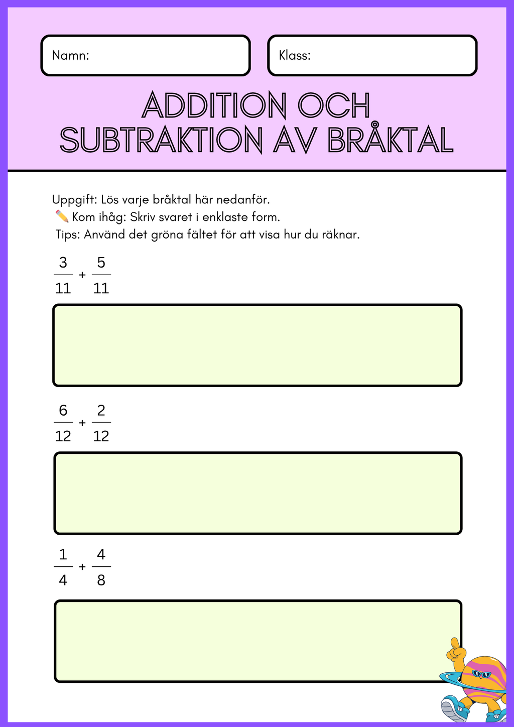 Addition och subtraktion av bråktal - Årskurs 4 - 5