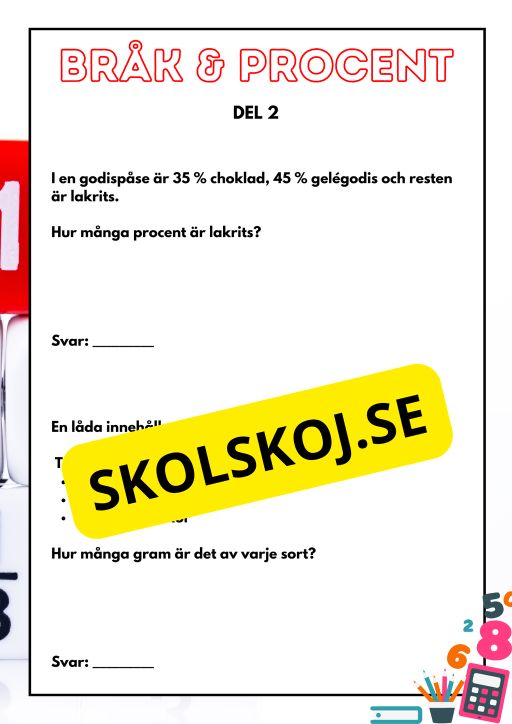 Bråk och procent - Prov - Årskurs 5