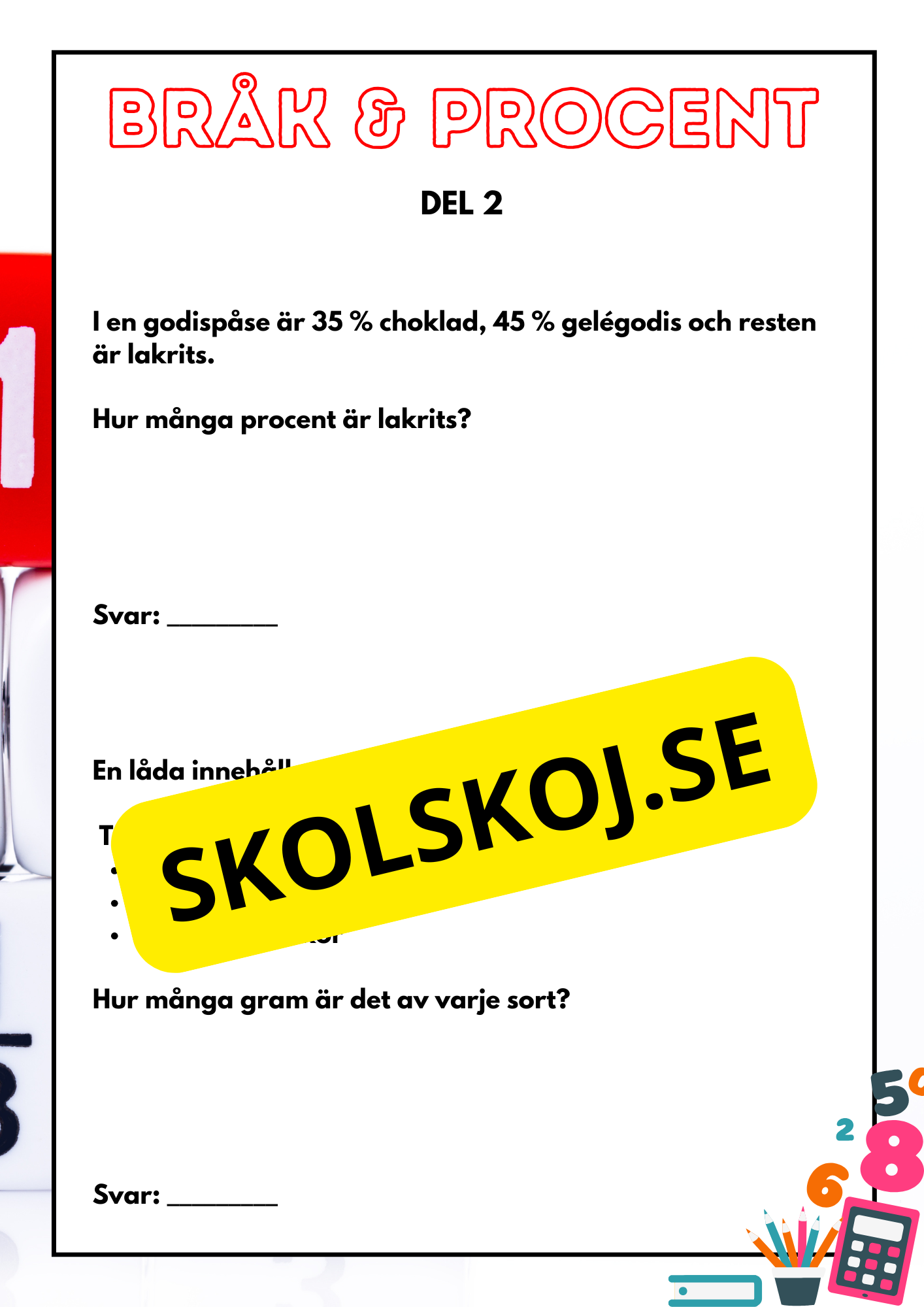 Bråk och procent - Prov - Årskurs 5
