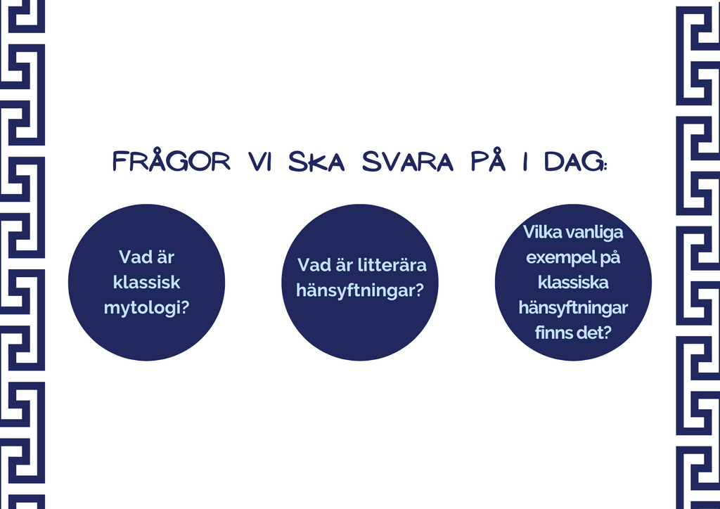 Klassisk mytologi - Vanliga litterära hänsyftningar + Frågor