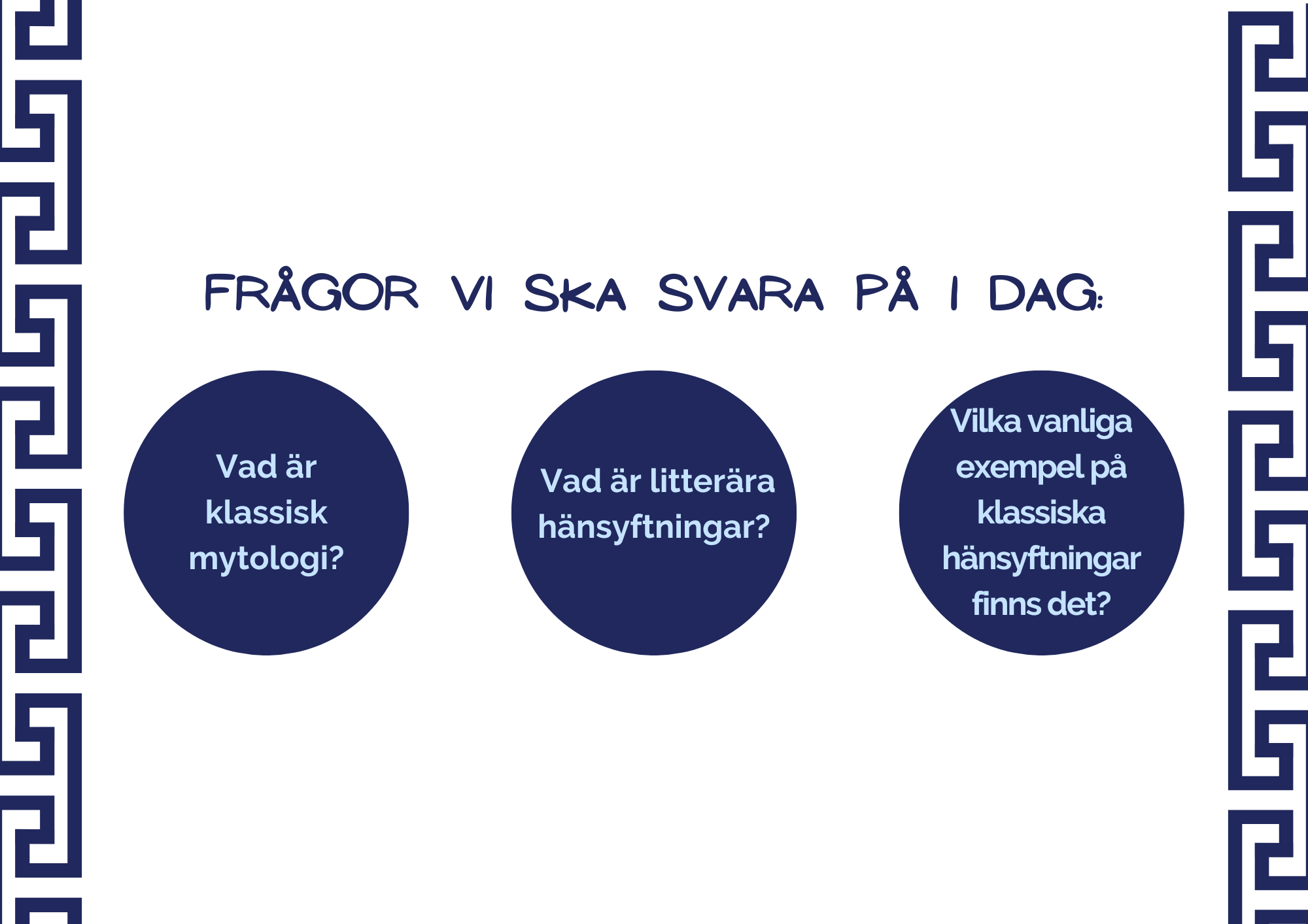 Klassisk mytologi - Vanliga litterära hänsyftningar + Frågor