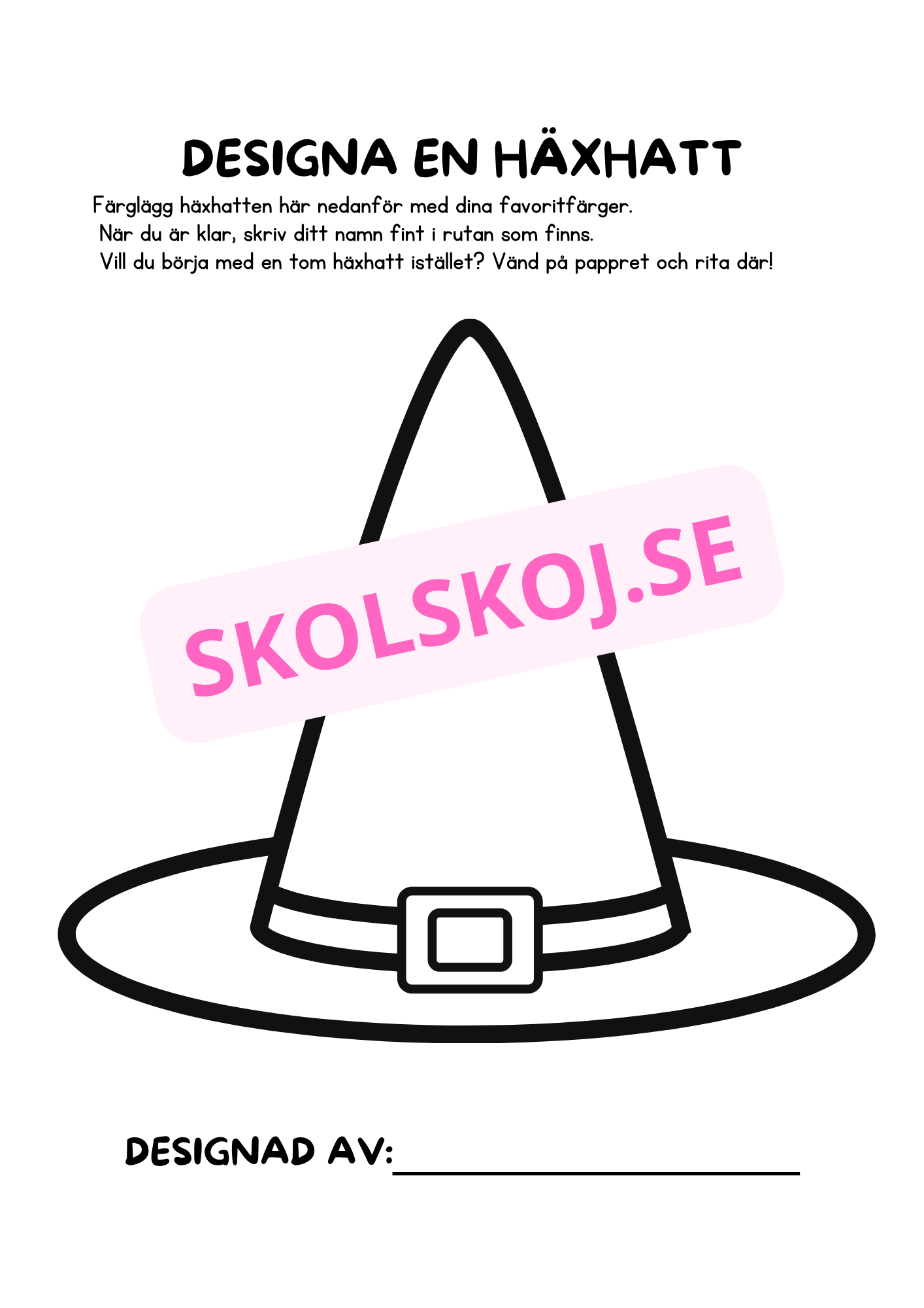Designa en häxhatt