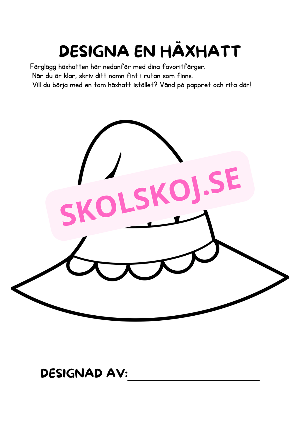 Designa en häxhatt