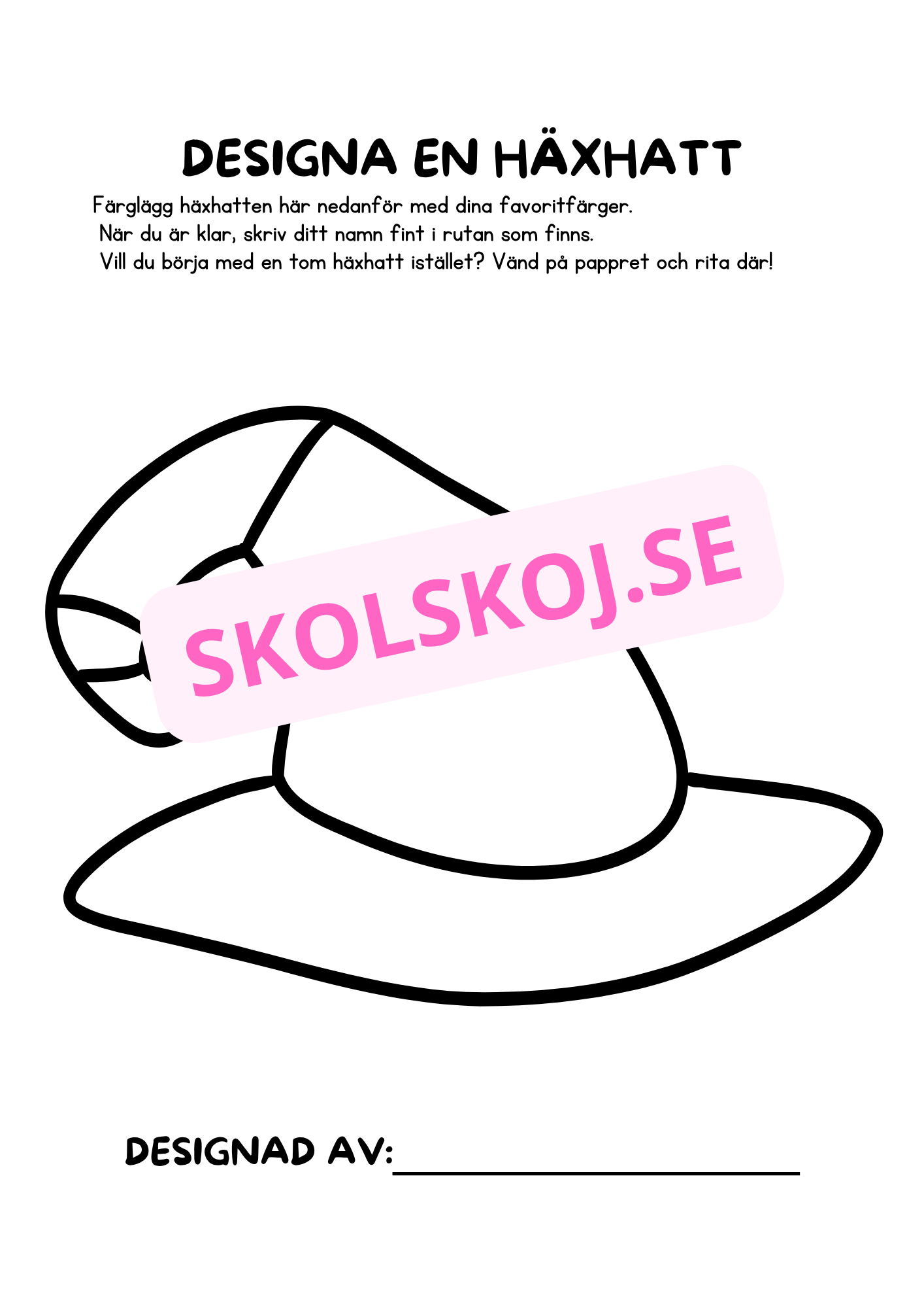 Designa en häxhatt