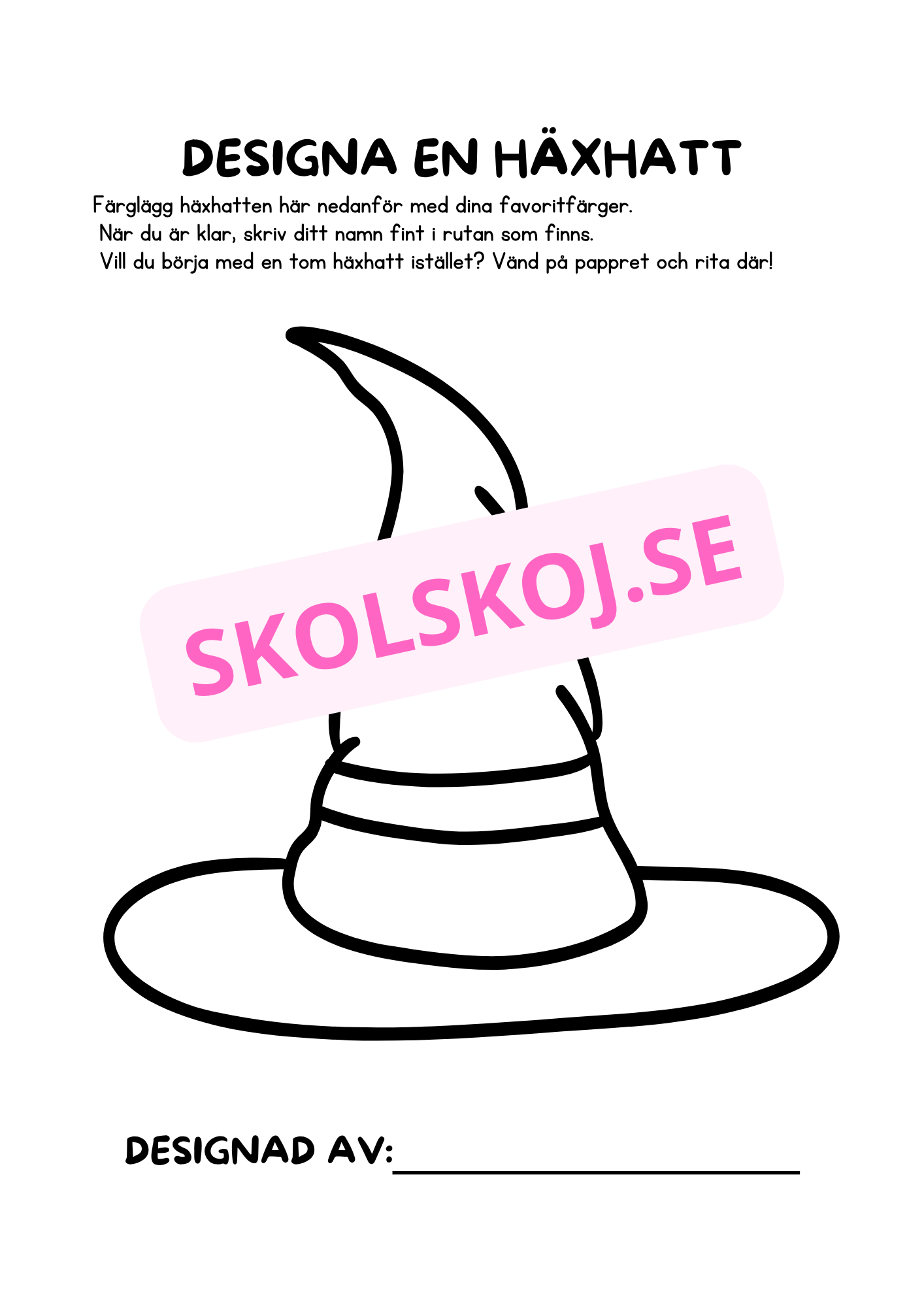 Designa en häxhatt