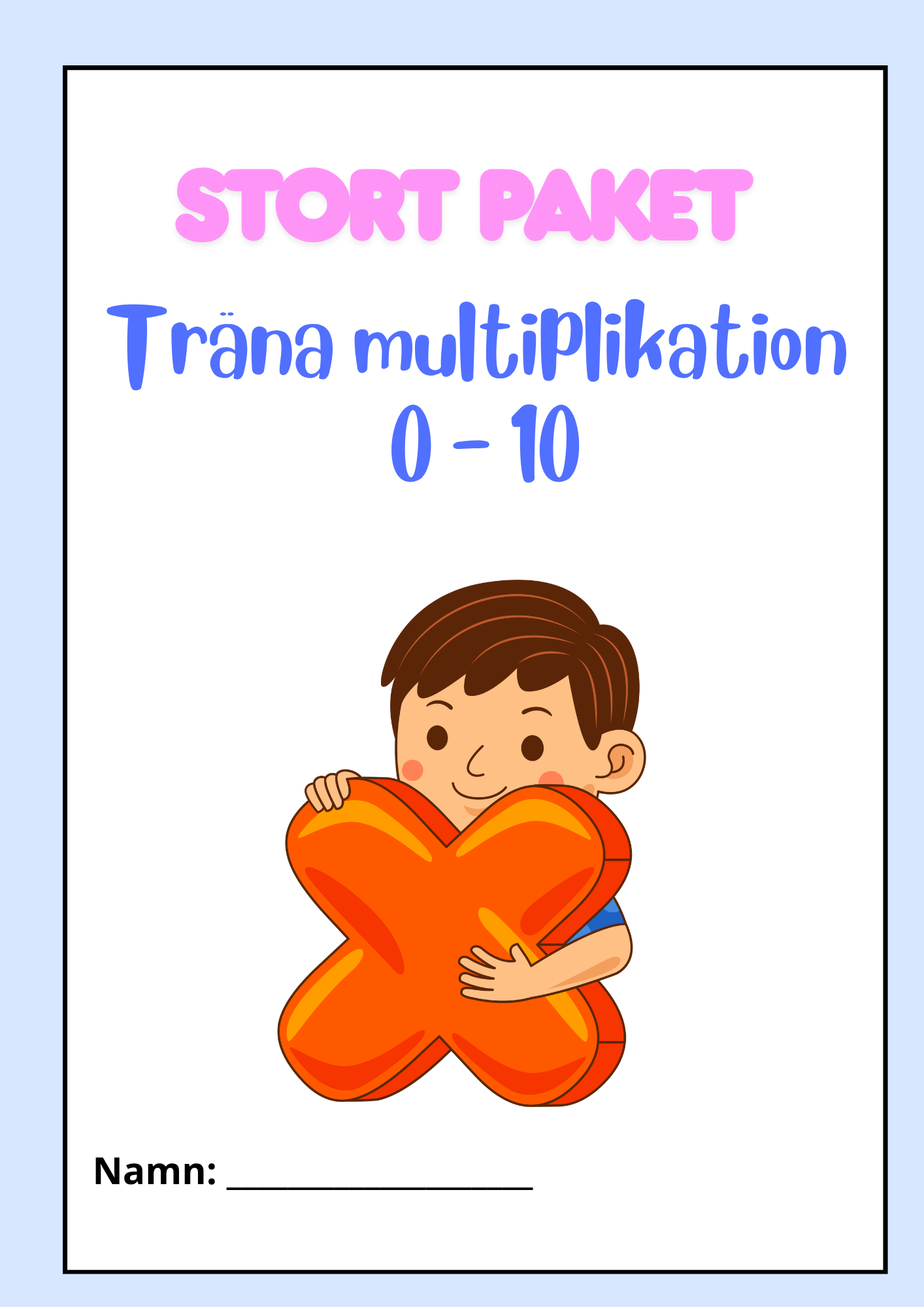 Stort paket - Träna multiplikation 0 - 10 - 45 sidor