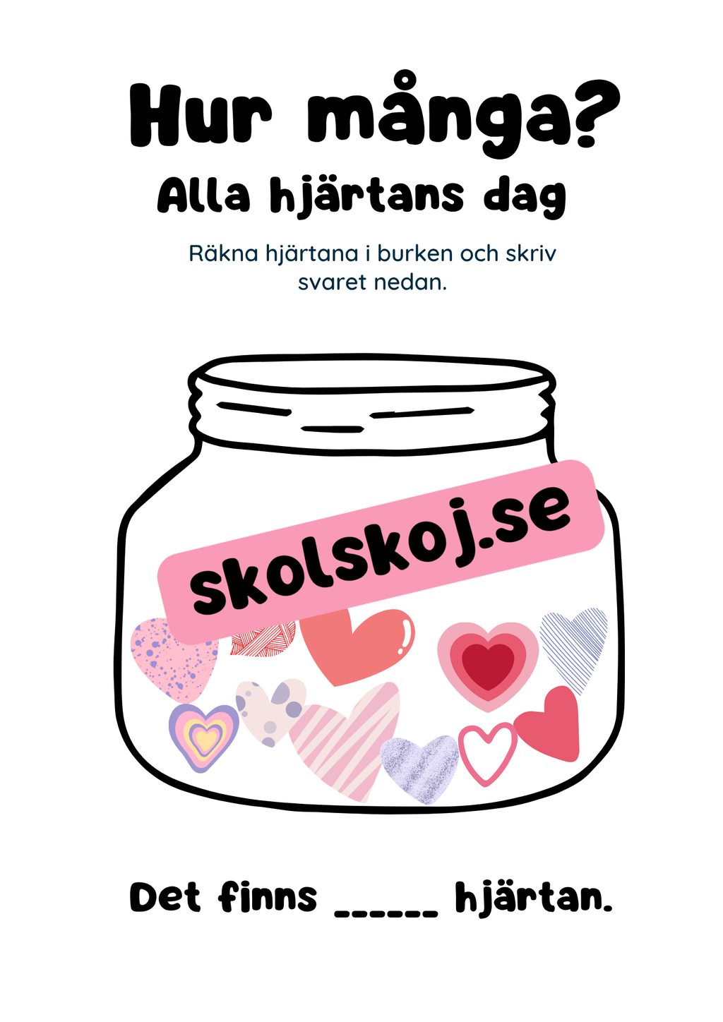 Alla hjärtans dag - Blandade uppgifter