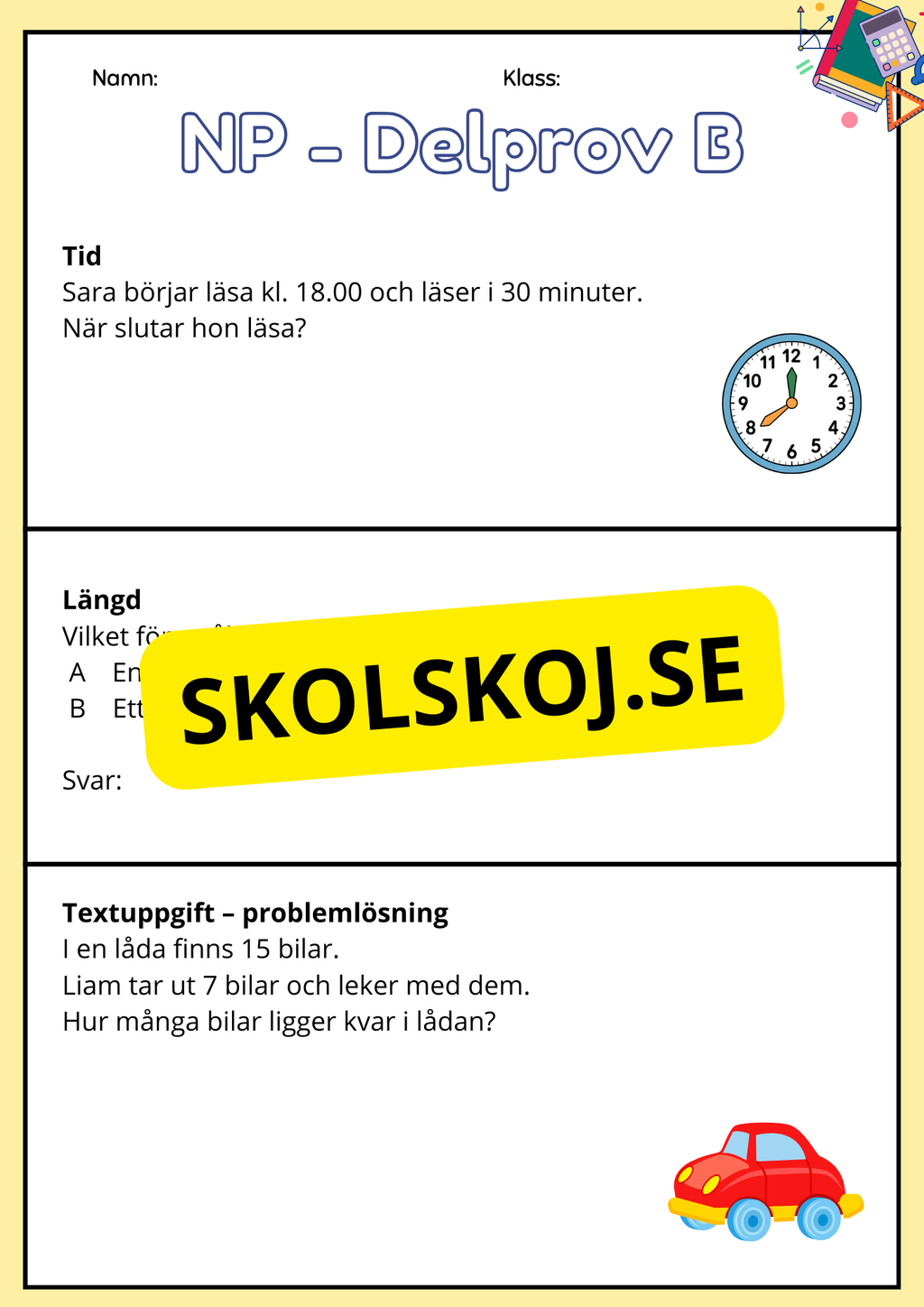 Nationella Prov – Delprov B - Årskurs 3