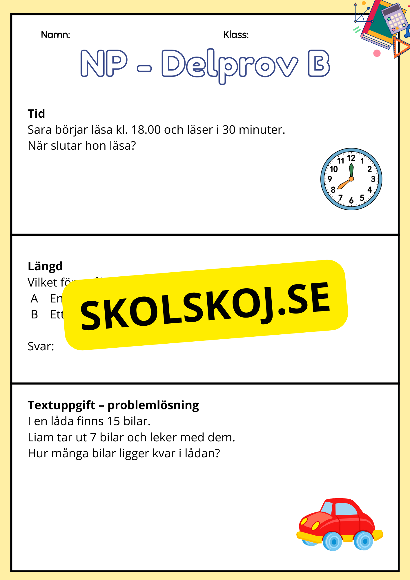 Nationella Prov – Delprov B - Årskurs 3