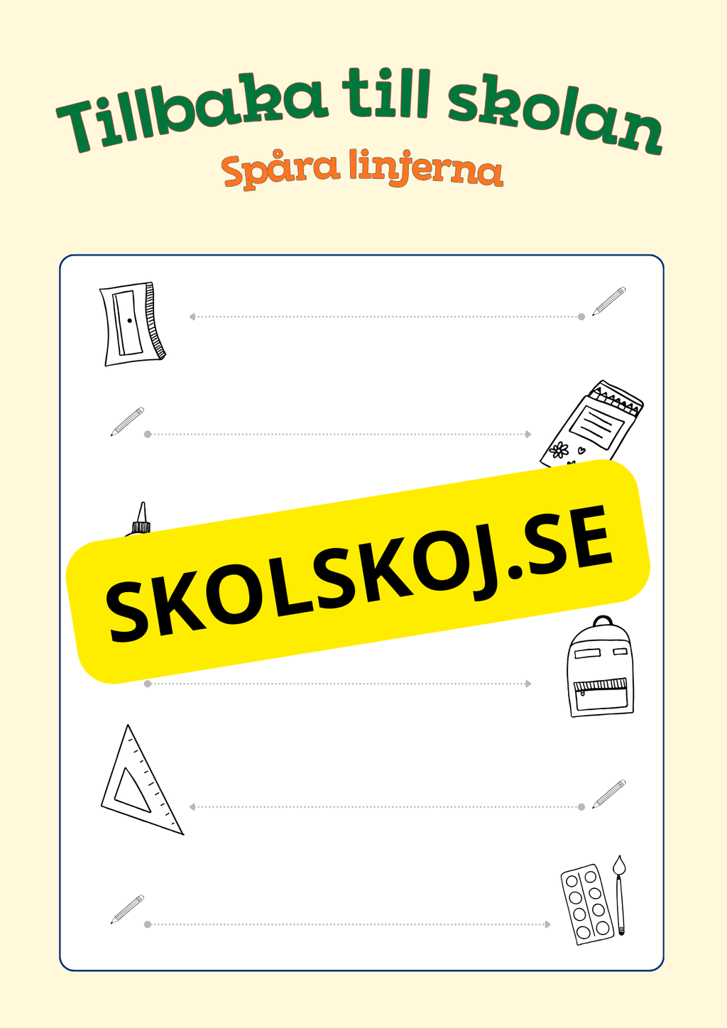 Tillbaka till skolan - Spåra linjerna