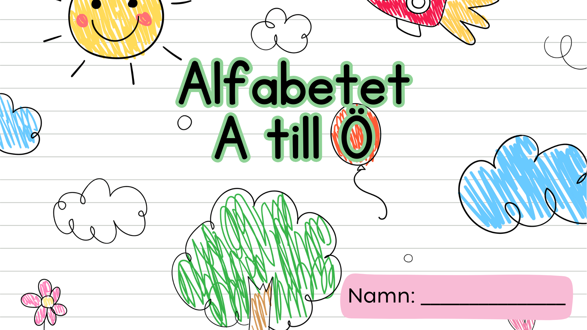 Alfabetet A till Ö - Hela alfabetet